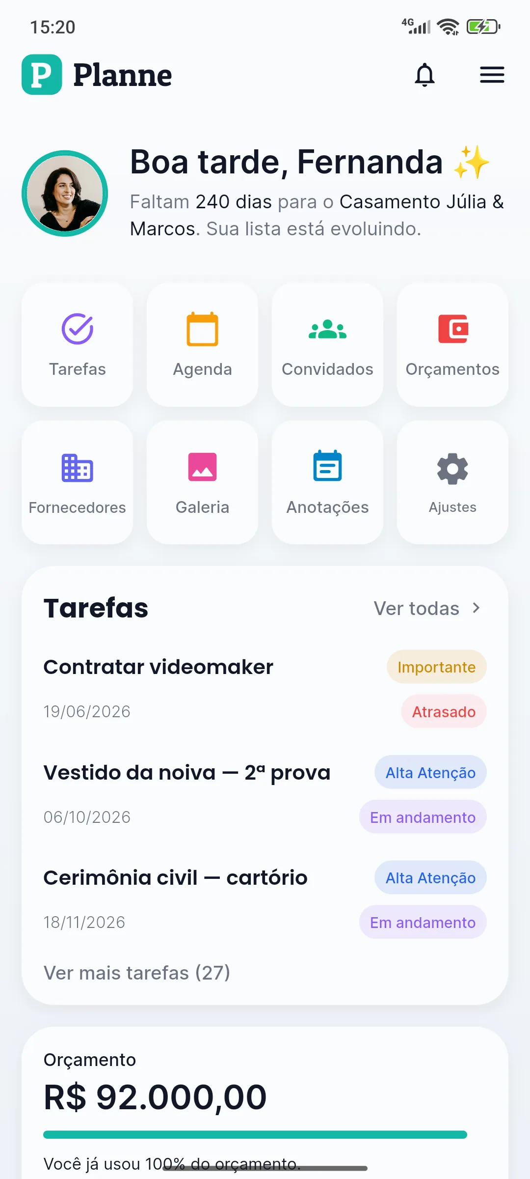 Tela inicial real da Planne com atalhos, tarefas e resumo do orçamento
